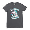 science is magical Ladies Fitted T-Shirt