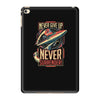 never surrender iPad Mini 4