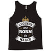 Legends Are Born In March Tank Top