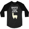 Save The Drama For Your Lama 3/4 Sleeve Shirt