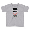 i am the one who laughs Toddler T-shirt