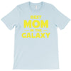 Best Mom in the Galaxy T-Shirt