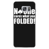 no one cares what you folded Samsung Galaxy S7