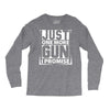 Just One More Gun I Promise Long Sleeve Shirts