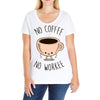 no coffee no workee Ladies Curvy T-Shirt