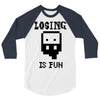 losing is fun! 3/4 Sleeve Shirt