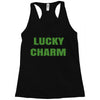 lucky charm Racerback Tank