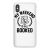 my weekend is all booked iPhoneX