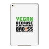 vegan because plant powered badass was not an offical tittle black iPad Mini 4