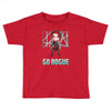 go rogue Toddler T-shirt