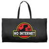 No Internet Weekender Totes