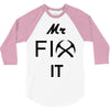 mr fix it handy man 3/4 Sleeve Shirt