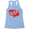 dope Racerback Tank