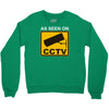 as seen on cctv chav rude,funny,cool,modern,fun Crewneck Sweatshirt