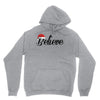 believe Unisex Hoodie