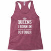 queens are born in october. Racerback Tank