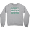 sorry this girl taken Crewneck Sweatshirt