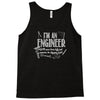 i`m an engineer Tank Top