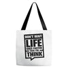 do not wait life goes faster than you think 2 Tote Bags