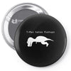 t rex hates pushups Pin-back button