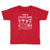 I Am A Cycling Man white letter Toddler T-shirt
