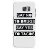 drugs and tacos Samsung Galaxy S7