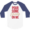 pour some gravy on me 3/4 Sleeve Shirt