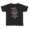 i have obsessive pumpkin spice disorder Toddler T-shirt