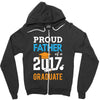 Class of 2017 Proud Father Graduation Zipper Hoodie