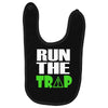 run the trap Baby Bibs