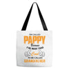 I'm Called Pappy  Because  I'm Way Too Cool To Be Called Grandfather Tote Bags