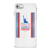 I Have an American Dream iPhone 7 Case