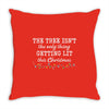 the tree isn't the only getting lit this christmas Throw Pillow