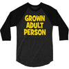 grown adult person 3/4 Sleeve Shirt