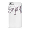 cute enjoy iPhone 7 Case