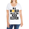 be a eleven Ladies Curvy T-Shirt
