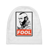 fool b.a. baracus Baby Beanies