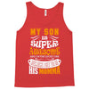 My Son Is Super Awesome His Momma Tank Top