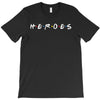 Heroes T-Shirt