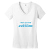 i don't get drunk, i get awesome t shirt Women's V-Neck T-Shirt