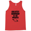 Greatest Mawmaw In The Universe Tank Top
