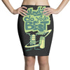 always do your best Pencil Skirts