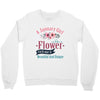 A January Girl Like A Flowers Crewneck Sweatshirt