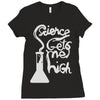science gets me high Ladies Fitted T-Shirt
