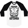 Never Underestimate Dog Rescuer Who Was Born September 3/4 Sleeve Shirt