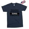 running is importanter Exclusive T-shirt