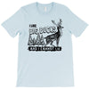 I Like Big Bucks And I Cannot Lie T-Shirt