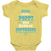 The Best Poppy Was Born In September Baby Onesie