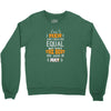 All Men Are Created Equal But Only The Best Are Born In July Youth Sweatshirt
