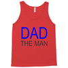 dad the man Tank Top
